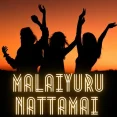 Malaiyuru Nattamai